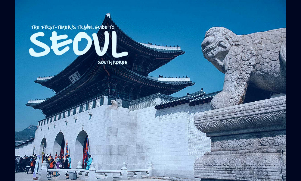 Visit Seoul: Travel Guide to South Korea (2023) | Will Fly for Food